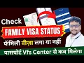 Track Family Visa Status Vfs Center