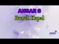 Download Lagu Ansar S - Buruh Kapal
