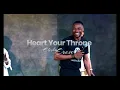 HEART YOUR THRONE (Official Video) | Elisha Erese | HEART CRY Album
