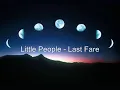 Little People - Last Fare