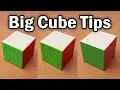 Big Cube Fundamentals Tips 5x5 6x6 7x7