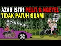 Download Lagu AZAB ISTRI DZALIM DAN PELIT KEPADA SUAMI!! | SINETRON AZAB