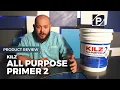 KILZ All Purpose Primer 2 - Product Review