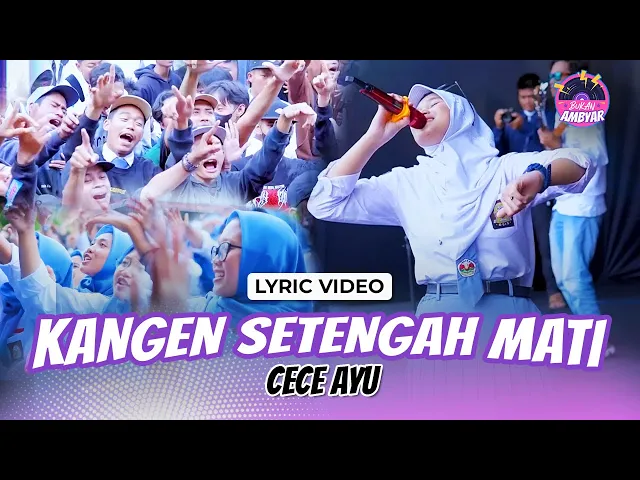 Download MP3 Cece Ayu - Kangen Setengah Mati (Official Lyric Video)