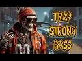 Download Lagu STRONGER BASS in TRAP 🔊 | TRAP RAP SUPER BASS for CAR MUSIC, DRIVING \u0026 WORKOUT