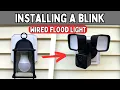 Installing A Blink Wired Floodlight Camera