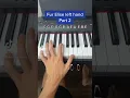 Fur Elise Left Hand easy piano tutorial Part 2