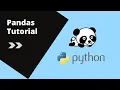 Pandas Tutorial in Python Pandas Crashcourse