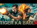 Lagu Tiger Ka Badla (2025) | Salman Khan, Katrina Kaif Hindi Dubbed Action Thriller Movie | Full HD Movie