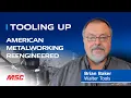 TOOLING UP American Metalworking Reengineered S3 ep