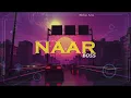 Naar (Official Video) Real Boss| New Punjabi Songs 2022 | Akha kr nasheiya jehia tiktok pawe
