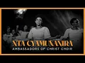 Download Lagu NTA CYAMUNANIRA - Ambassadors of Christ Choir 2024