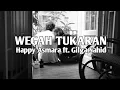 Download Lagu Wegah Tukaran - Happy Asmara ft. Gilga Sahid [avlirik12]