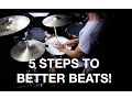 5 Ways To Transform Your Beats Improve Creativity on the Drums