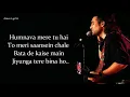 Lagu Humnava Mere LYRICS   Jubin Nautiyal SONG NEW 2020
