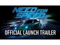 Video di Need For Speed Official Launch Trailer