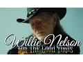 Download Lagu Willie Nelson - For The Good Times (Srpski prevod)