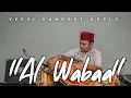 Lagu AL - WABAA  - SABYAN (COVER BY MANG HERI CHANNEL)