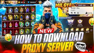 FREE FIRE PROXY SERVER π₯π± 100% Download Trick | Safe & Easy @Rikey014