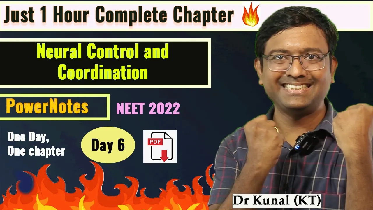 Neural Control and Coordination I PowerNotes I NEET I Dr Kunal (KT)