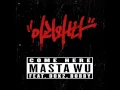 MASTA WU - 이리와봐 (Come Here) (Feat. Dok2, BOBBY)