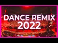 Download Lagu DJ DANCE REMIX SONGS 2022 - Mashups \u0026 Remixes Of Popular Songs 2022 | Dj Club Music Remix Mix 2022 🎉