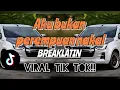 Download Lagu DJ AKU BUKAN PEREMPUAN NAKAL REMIX ( BREAKLATIN ) DJ OLING REMIX
