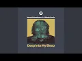 Download Lagu Deep Into My Sleep (Black Sonix Dub)