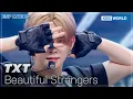 Download Lagu [ESP LYRICS] Beautiful Strangers - TXT [Music Bank] | KBS WORLD TV 250801