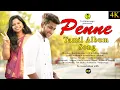 Penne - Video Song | Vetti Pasanga | Latest Tamil Album Song 2020 | 4k
