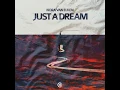 Just a Dream