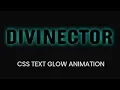CSS3 Glowing text effect animation css text effects simple text animation css
