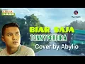 Download Lagu BIAR SAJA TONNY PEREIRA LIRIK LAGU COVER BY ABYLIO
