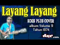 Download Lagu Layang layang - koes plus cover volume 9 by dnr and friends