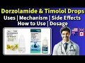Dorzolamide and Timolol Eye Drops ip Best Eye Drops for Glaucoma High Eye Pressure IOP