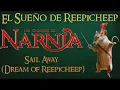 El Sueño de Reepicheep (Canción De Cuna) | Sail Away - Mike Burn | Narnia Kosher