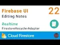 Firebase FirestoreUI Editing a note