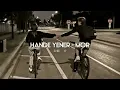 Hande Yener - Mor (speed up, hızlı versiyon)