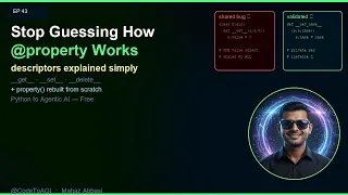 Python Descriptors Explained How property REALLY Works Ep 43 CodeToAGI