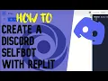 How to CREATE a discord selfbot with Replit Ep 1