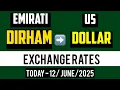 EMIRATI DIRHAM TO US DOLLAR EXCHANGE RATES TODAY 12 JUNE 2025 AED TO USD