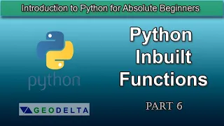 Lesson 6 - Python In-Built Functions