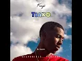 Download Lagu Kayo - Tiako (Official audio)