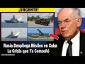 ¡URGENTE: Rusia Despliega Misiles en Cuba! La Crisis que Ya Comenzó | John Mearsheimer