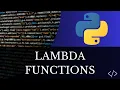 Python Lambda Functions for Absolute Beginners - Learn in 8 Minutes