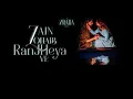 Ranjheya ve - Zain & Zohaib (Halal Version)