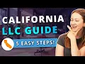 California LLC - How to Start an LLC in California in 2026 Updated Step by Step Guide
