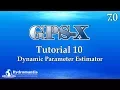 GPS-X Tutorial 10 Dynamic Parameter Estimator