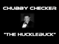 Download Lagu Chubby Checker - The Hucklebuck [Original Version]