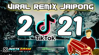 DJ TIK-TOK VIRAL 2021 || REMIX JAIPONG